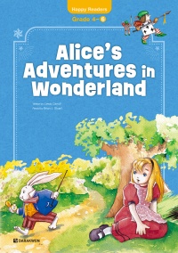 (New Edition) Happy Readers Grade 4-6: Alice’s Adv···